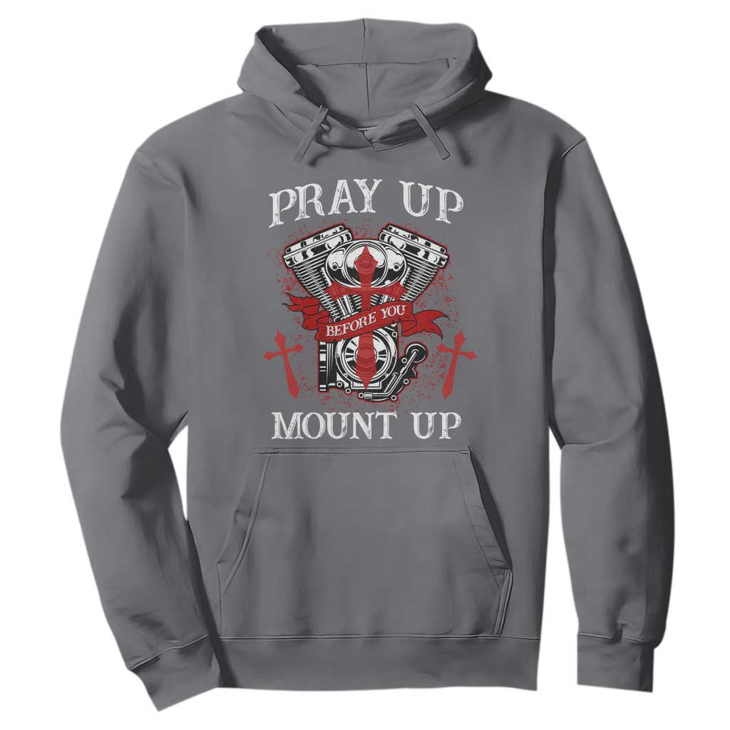 Christian Biker Hoodie Pray Up Before You Mount Up Faith TS02 Charcoal Print Your Wear