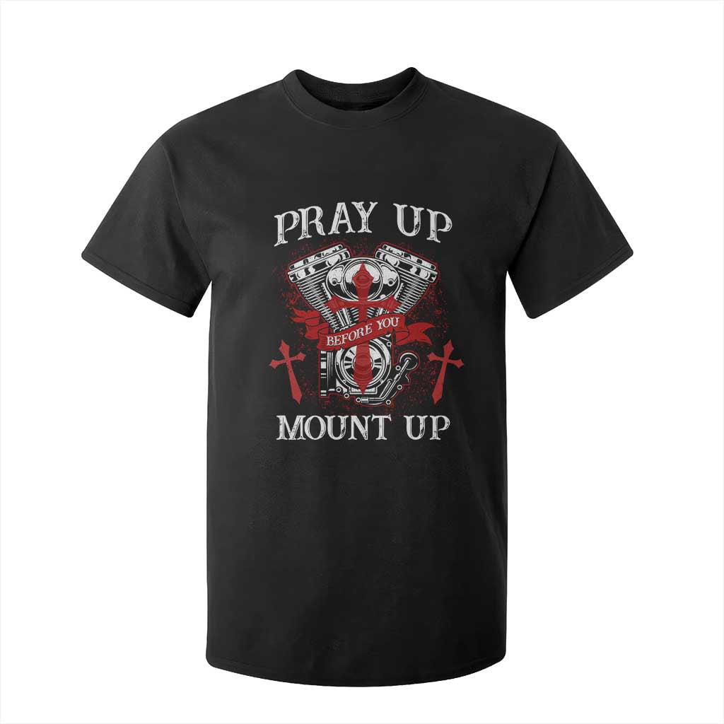 Christian Biker T Shirt For Kid Pray Up Before You Mount Up Faith TS02 Black Print Your Wear