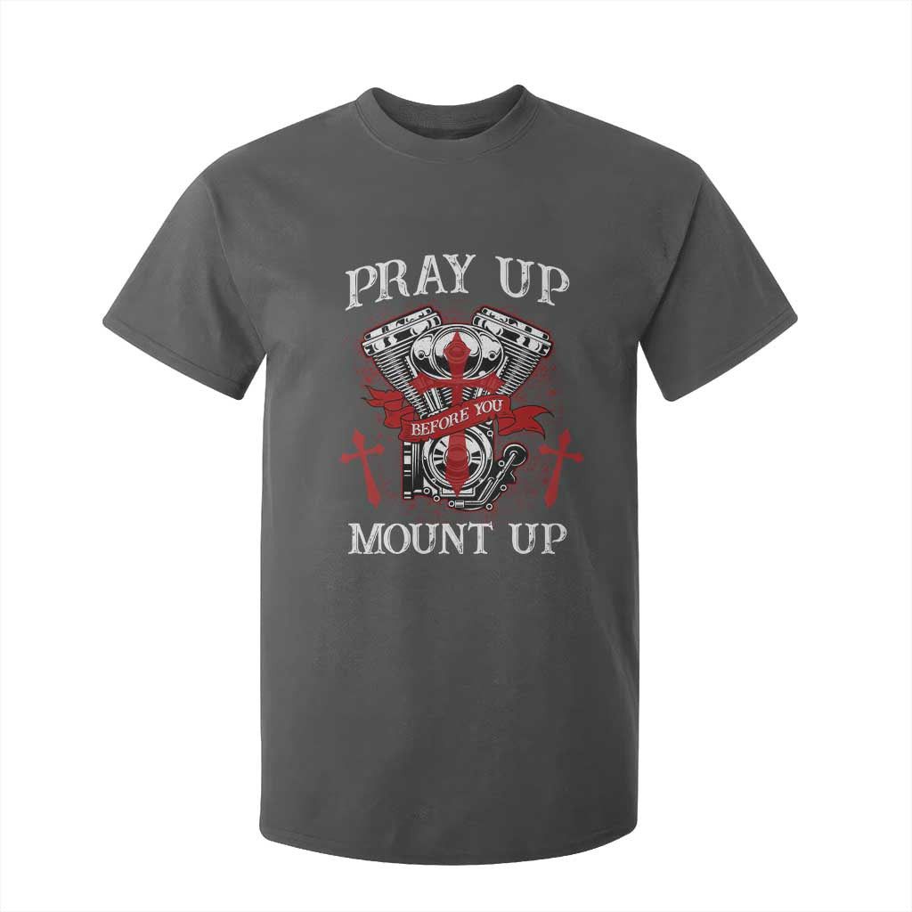 Christian Biker T Shirt For Kid Pray Up Before You Mount Up Faith TS02 Dark Heather Print Your Wear