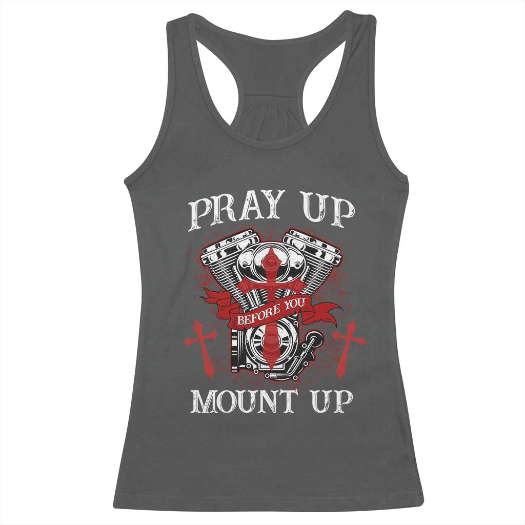 Christian Biker Racerback Tank Top Pray Up Before You Mount Up Faith TS02 Dark Heather Print Your Wear