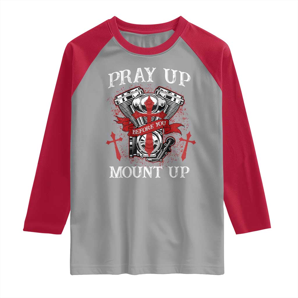 Christian Biker Raglan Shirt Pray Up Before You Mount Up Faith TS02 Sport Gray Red Print Your Wear