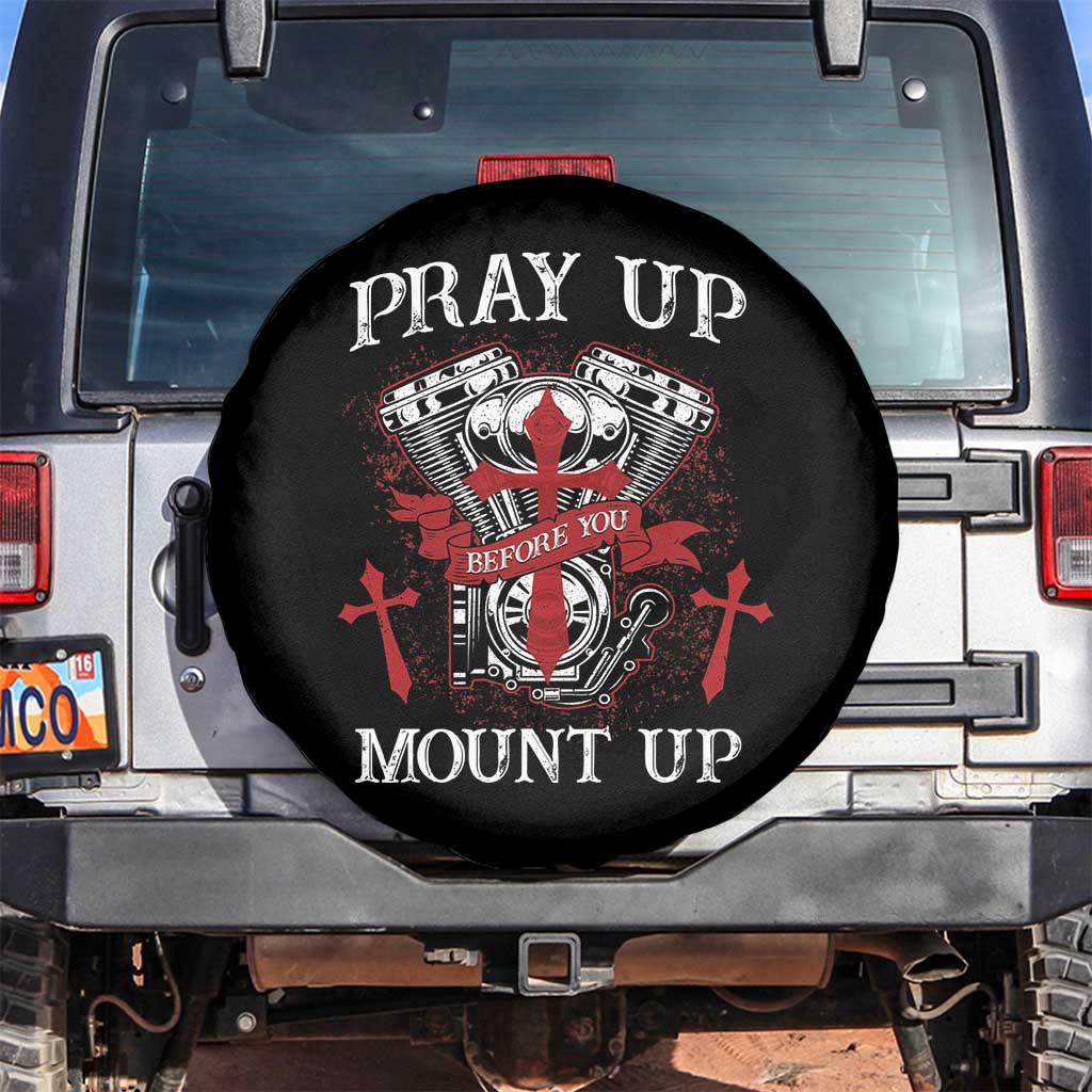 Christian Biker Spare Tire Cover Pray Up Before You Mount Up Faith TS02 No hole Black Print Your Wear