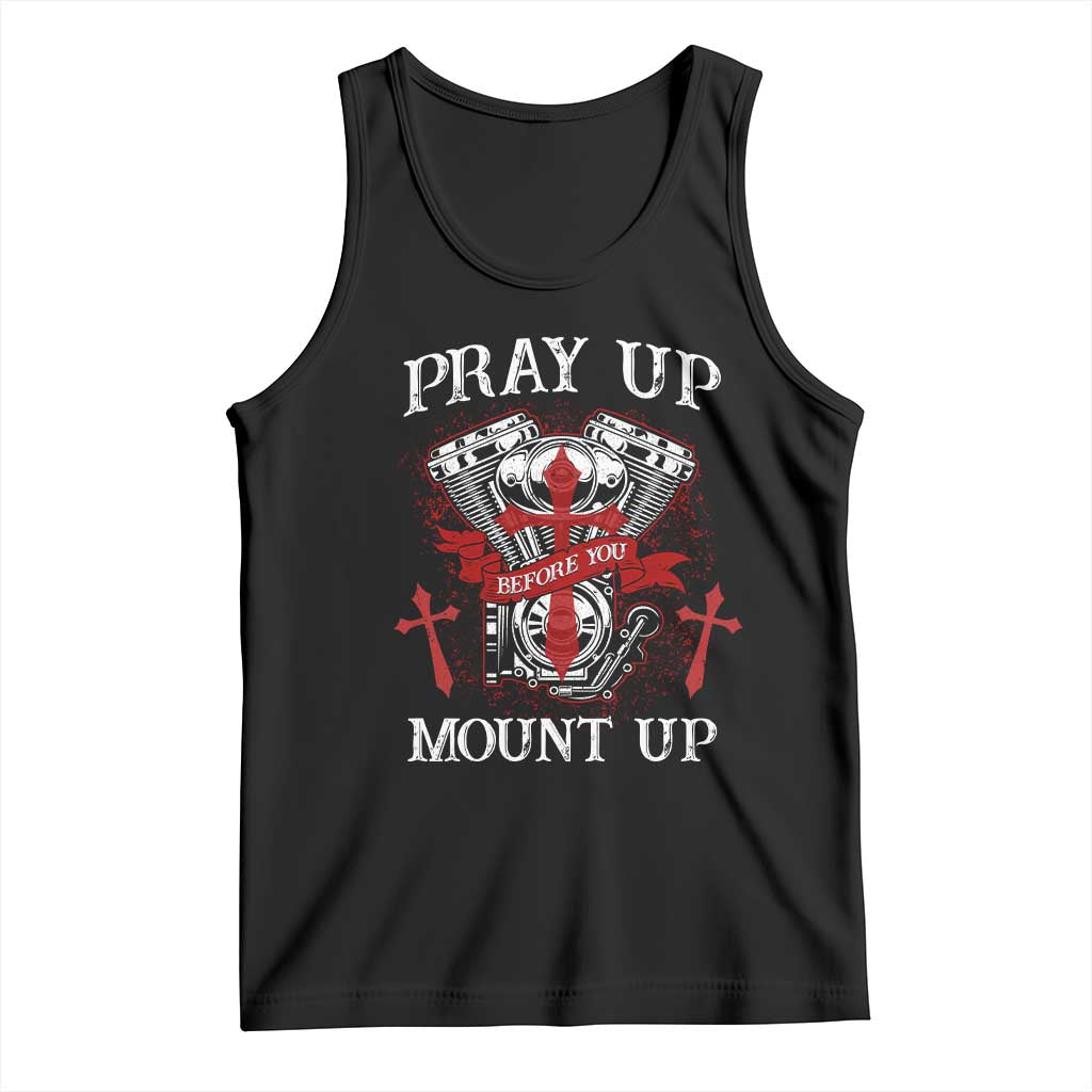 Christian Biker Tank Top Pray Up Before You Mount Up Faith TS02 Black Print Your Wear