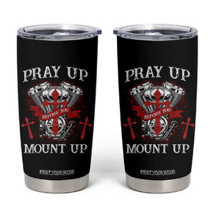 Christian Biker Tumbler Cup Pray Up Before You Mount Up Faith TS02 Black Print Your Wear