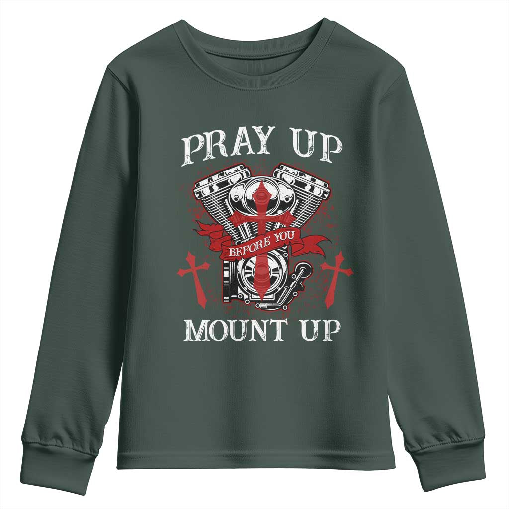 Christian Biker Youth Sweatshirt Pray Up Before You Mount Up Faith TS02 Dark Forest Green Print Your Wear