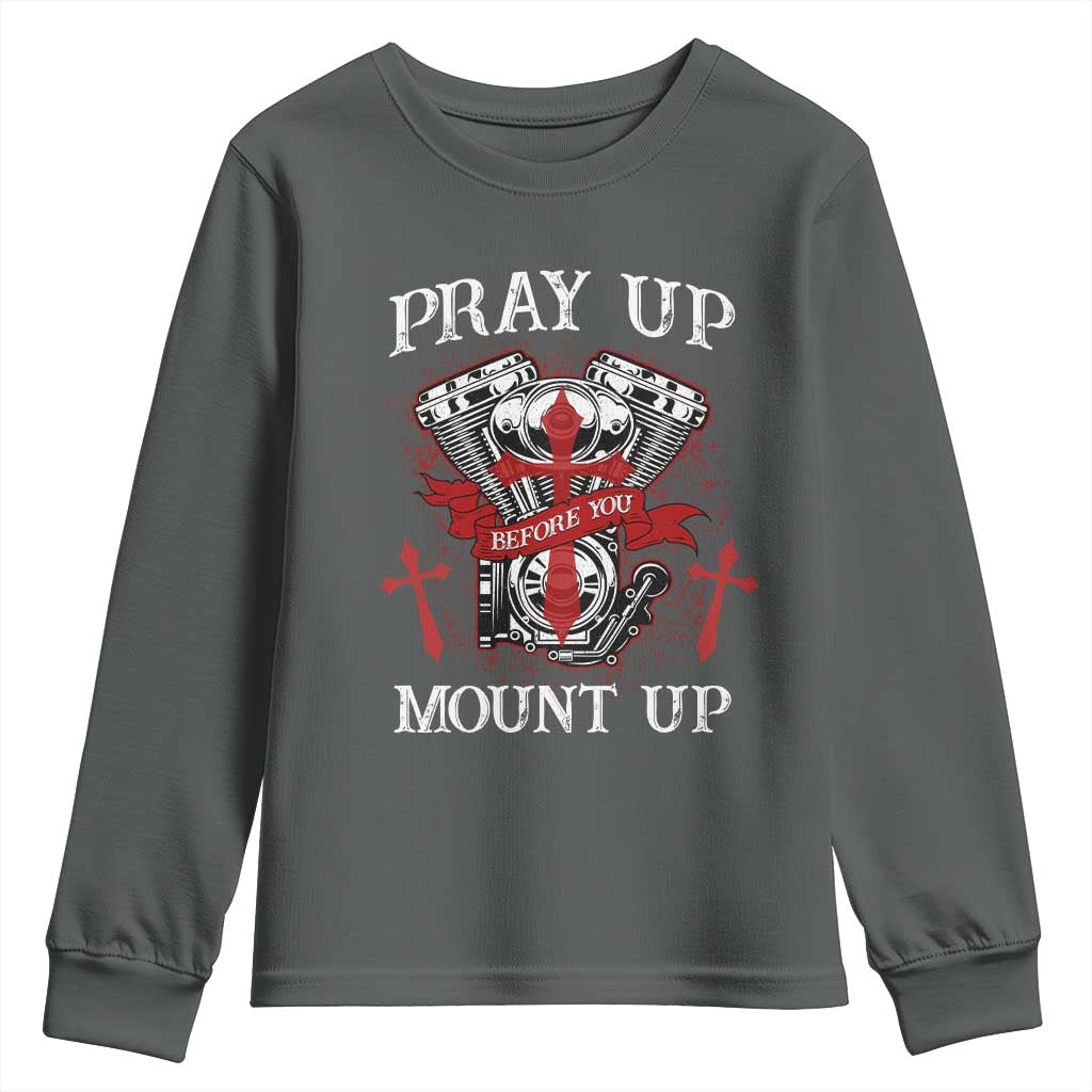 Christian Biker Youth Sweatshirt Pray Up Before You Mount Up Faith TS02 Dark Heather Print Your Wear