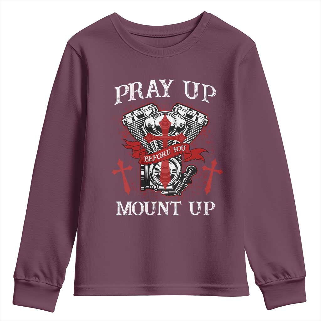 Christian Biker Youth Sweatshirt Pray Up Before You Mount Up Faith TS02 Maroon Print Your Wear
