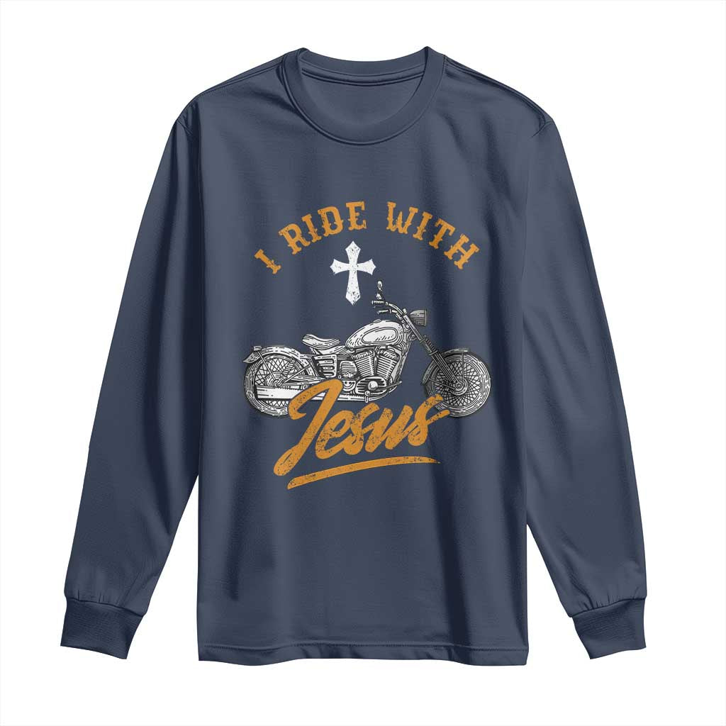 Christian Biker Long Sleeve Shirt I Ride With Jesus Faith Motorcycle TS02 Navy Print Your Wear