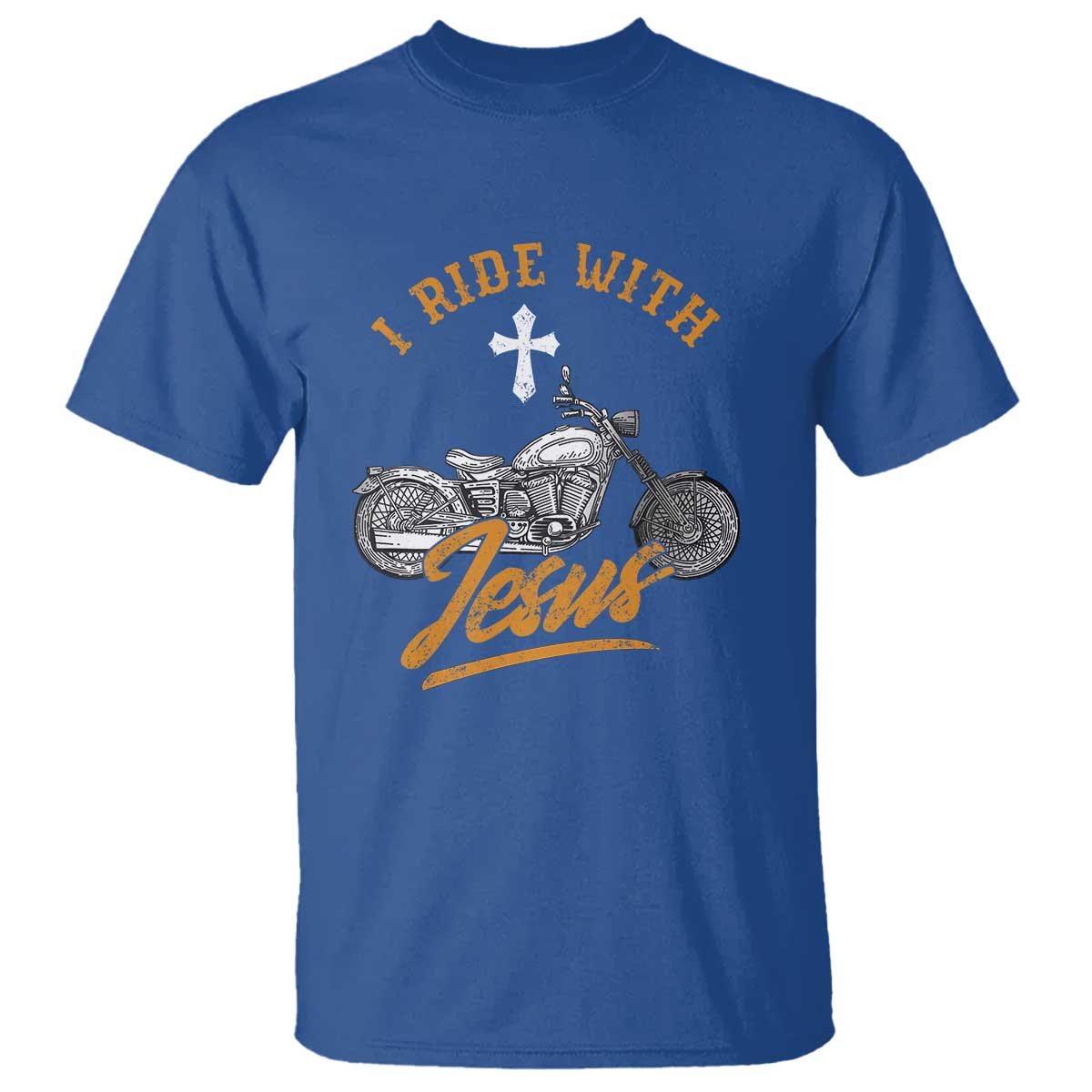 Christian Biker T Shirt I Ride With Jesus Faith Motorcycle TS02 Royal Blue Print Your Wear