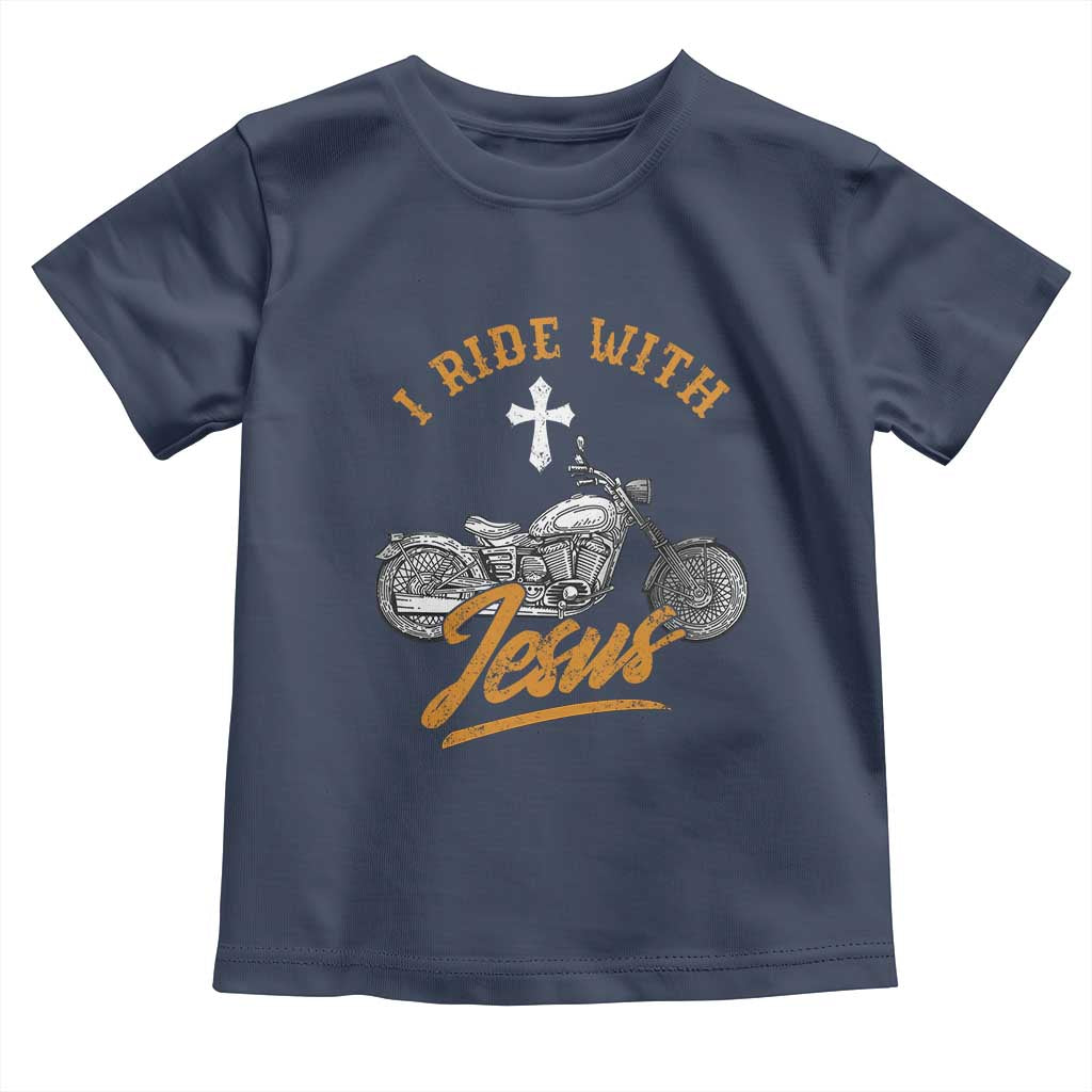Christian Biker Toddler T Shirt I Ride With Jesus Faith Motorcycle TS02 Navy Print Your Wear