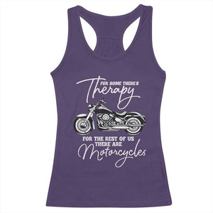 Funny Biker Therapy Racerback Tank Top For The Rest Of Us There Are Motorcycles TS02 Purple Print Your Wear