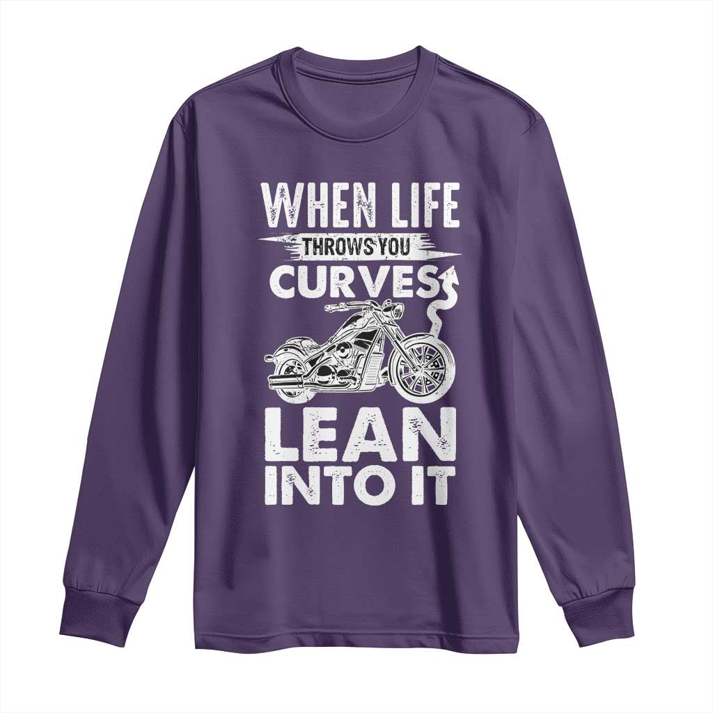 Funny Biker Long Sleeve Shirt When Life Throws You Curves Lean Into It Motorcycle TS02 Purple Print Your Wear