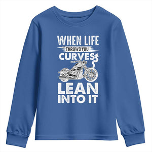 Funny Biker Youth Sweatshirt When Life Throws You Curves Lean Into It Motorcycle TS02 Royal Blue Print Your Wear