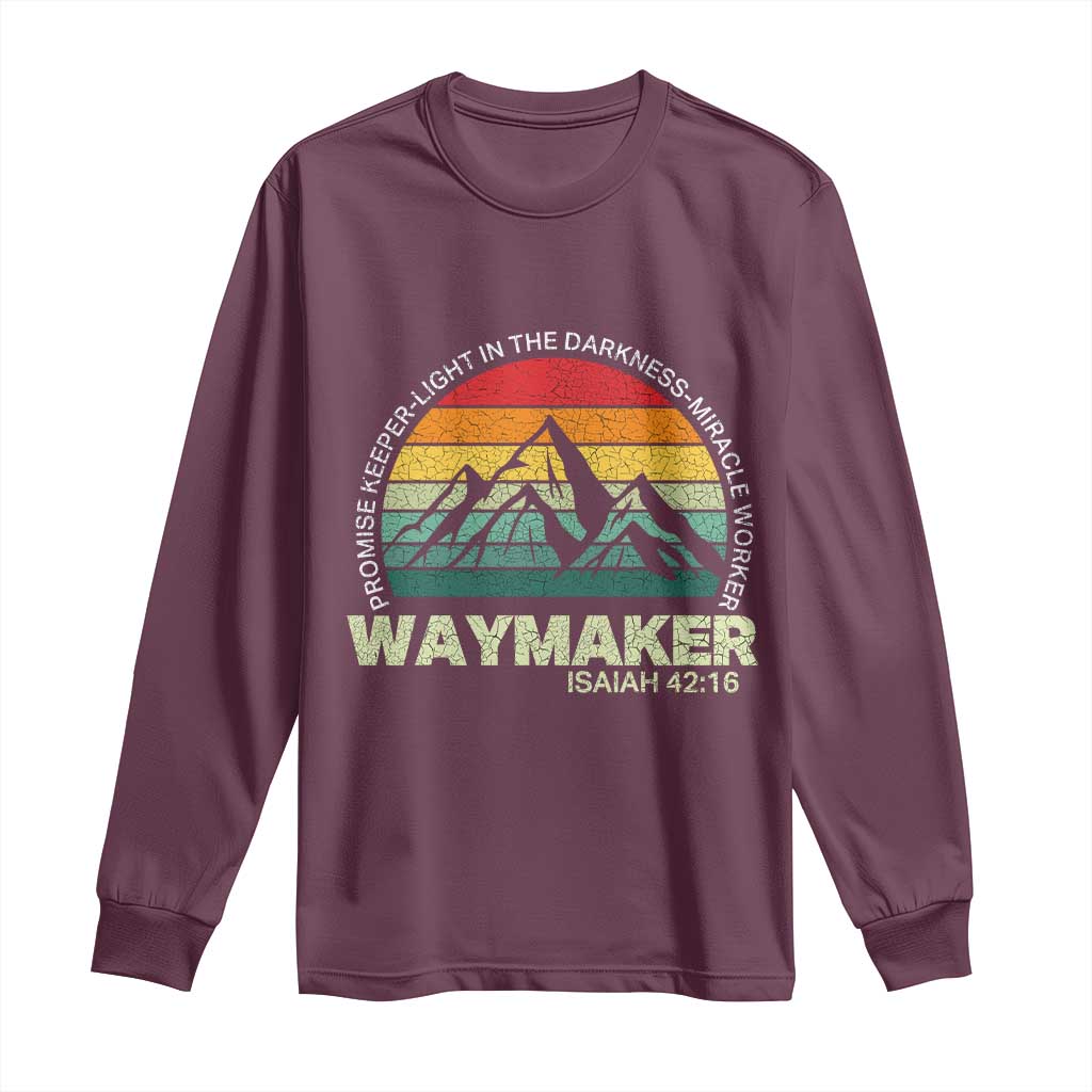 Christian Faith Long Sleeve Shirt Waymaker Promise Keeper Miracle Worker Retro Vintage TS02 Maroon Print Your Wear