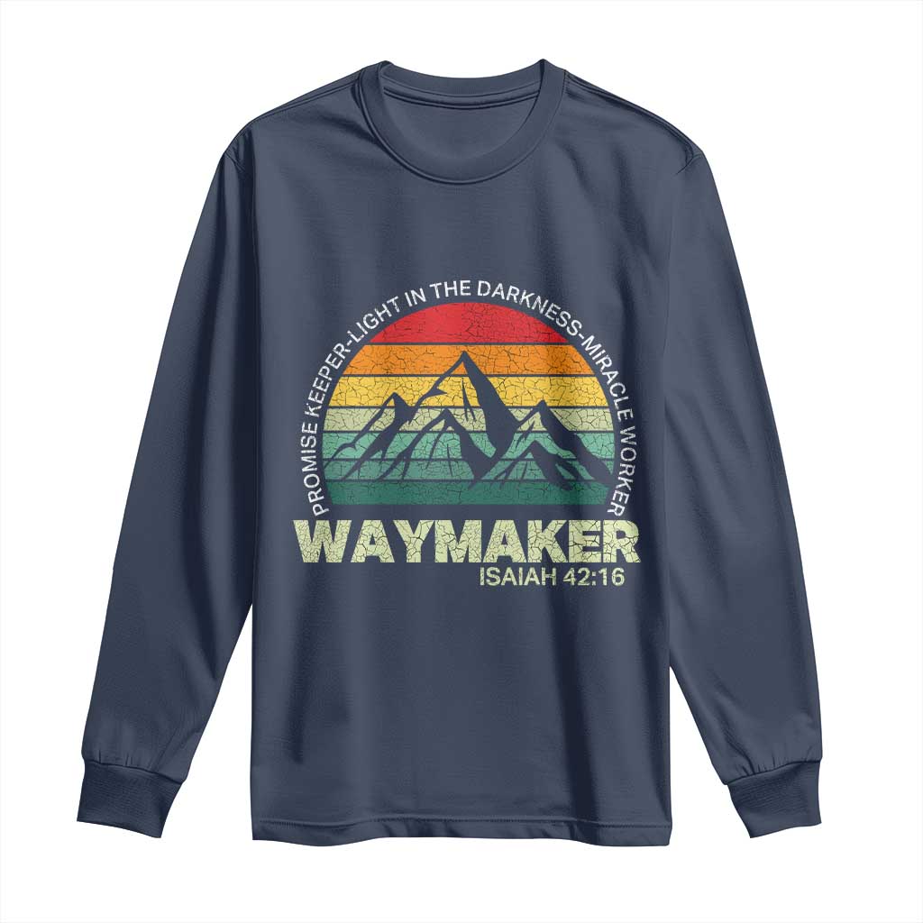 Christian Faith Long Sleeve Shirt Waymaker Promise Keeper Miracle Worker Retro Vintage TS02 Navy Print Your Wear