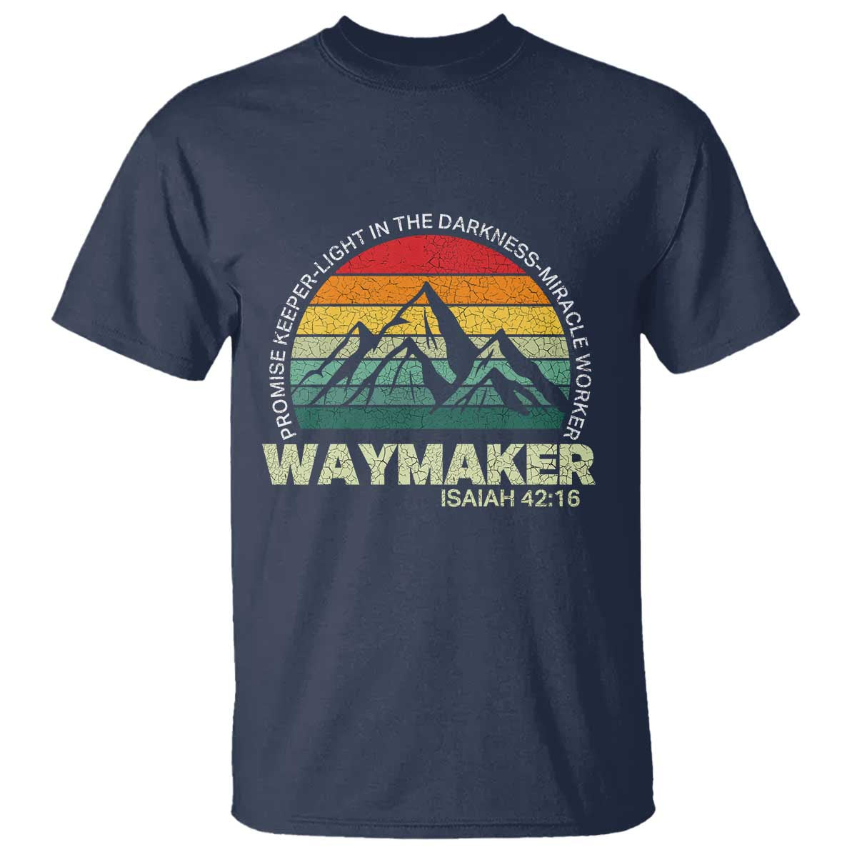 Christian Faith T Shirt - Waymaker Promise Keeper Miracle Worker Retro Vintage Tee TS02 Navy Print Your Wear