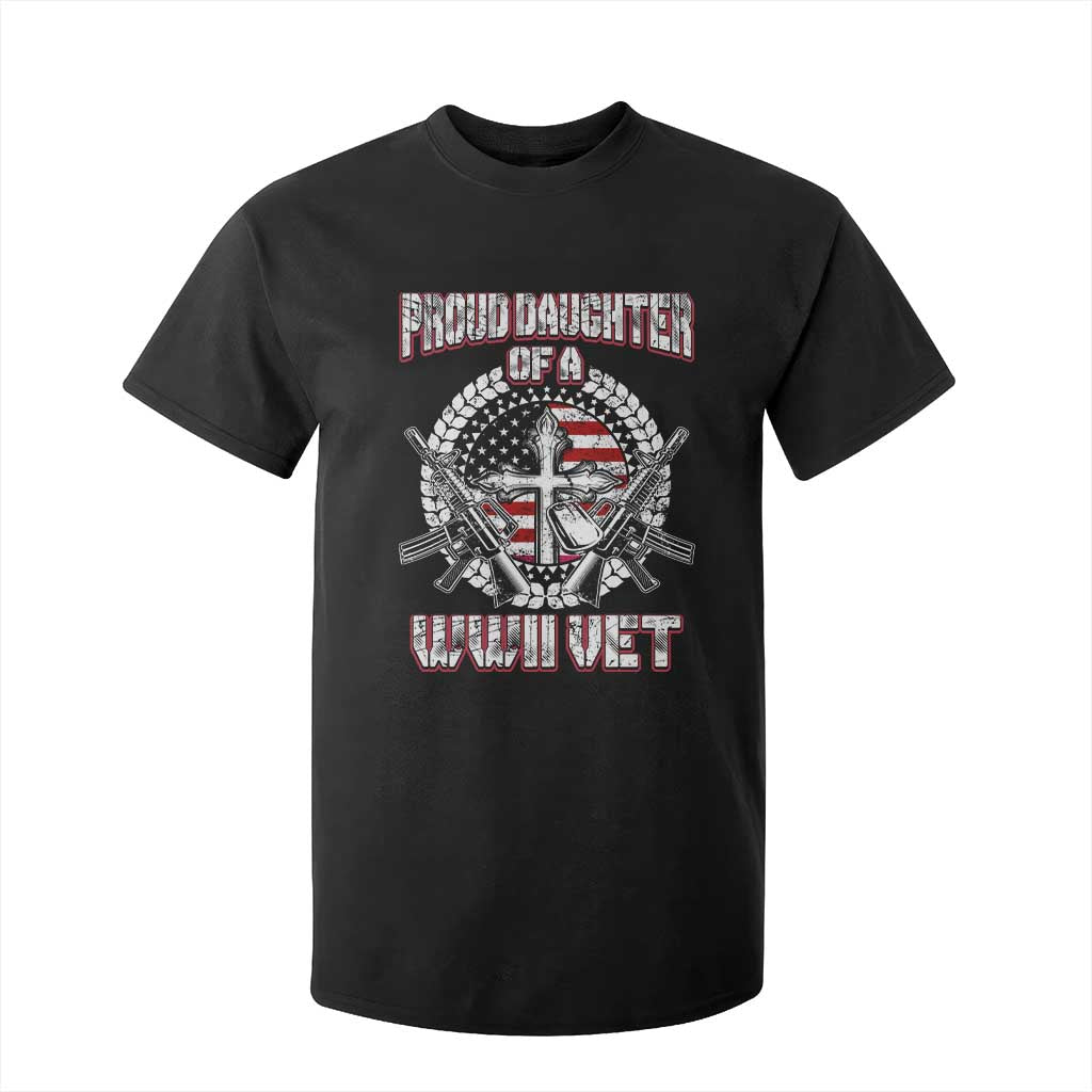 Proud Daughter Of A WWII Vet T Shirt For Kid World War 2 Veteran WW2 TS02 Black Print Your Wear