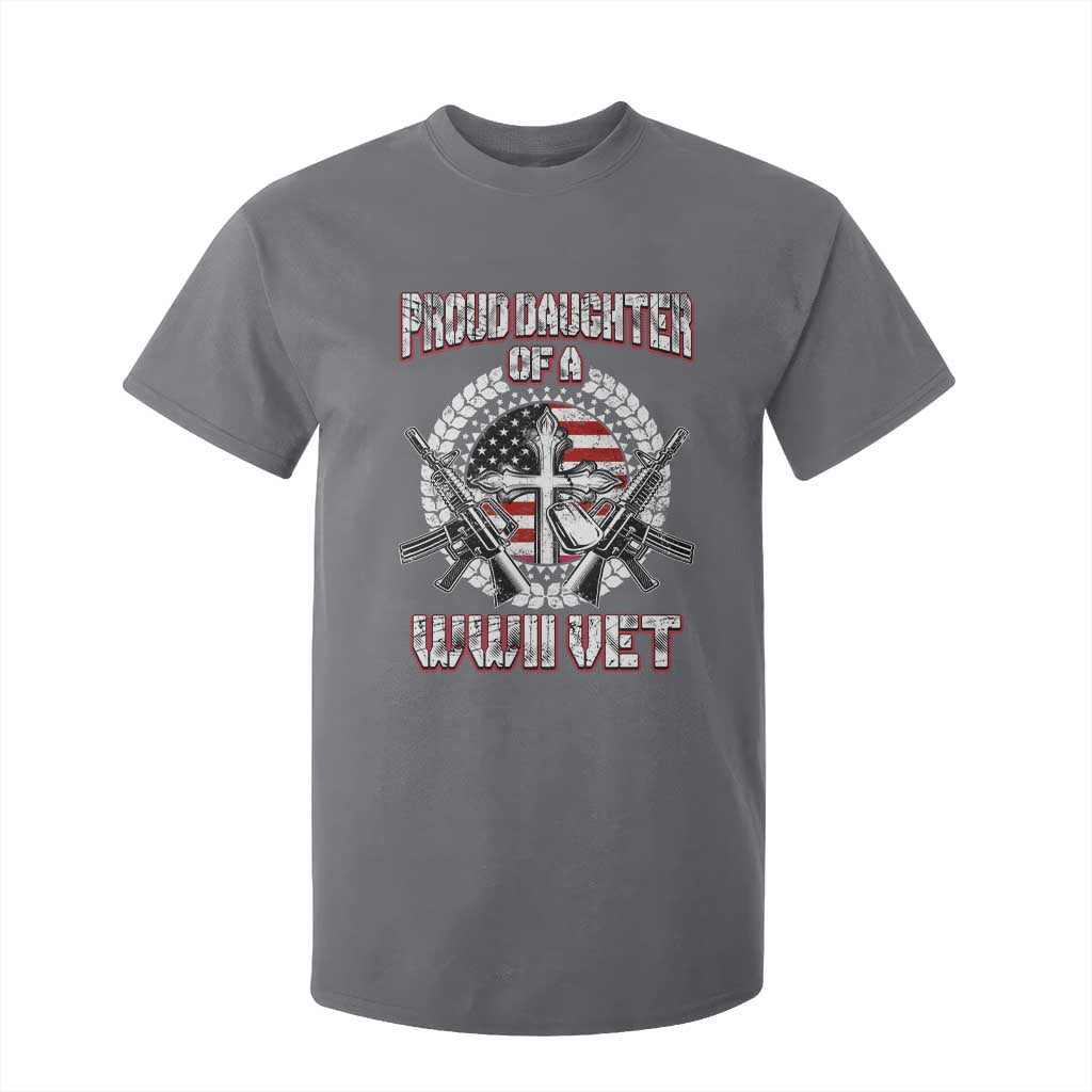 Proud Daughter Of A WWII Vet T Shirt For Kid World War 2 Veteran WW2 TS02 Charcoal Print Your Wear