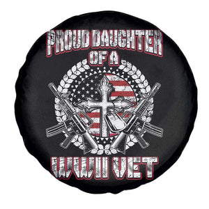 Proud Daughter Of A WWII Vet Spare Tire Cover World War 2 Veteran WW2 TS02 Print Your Wear