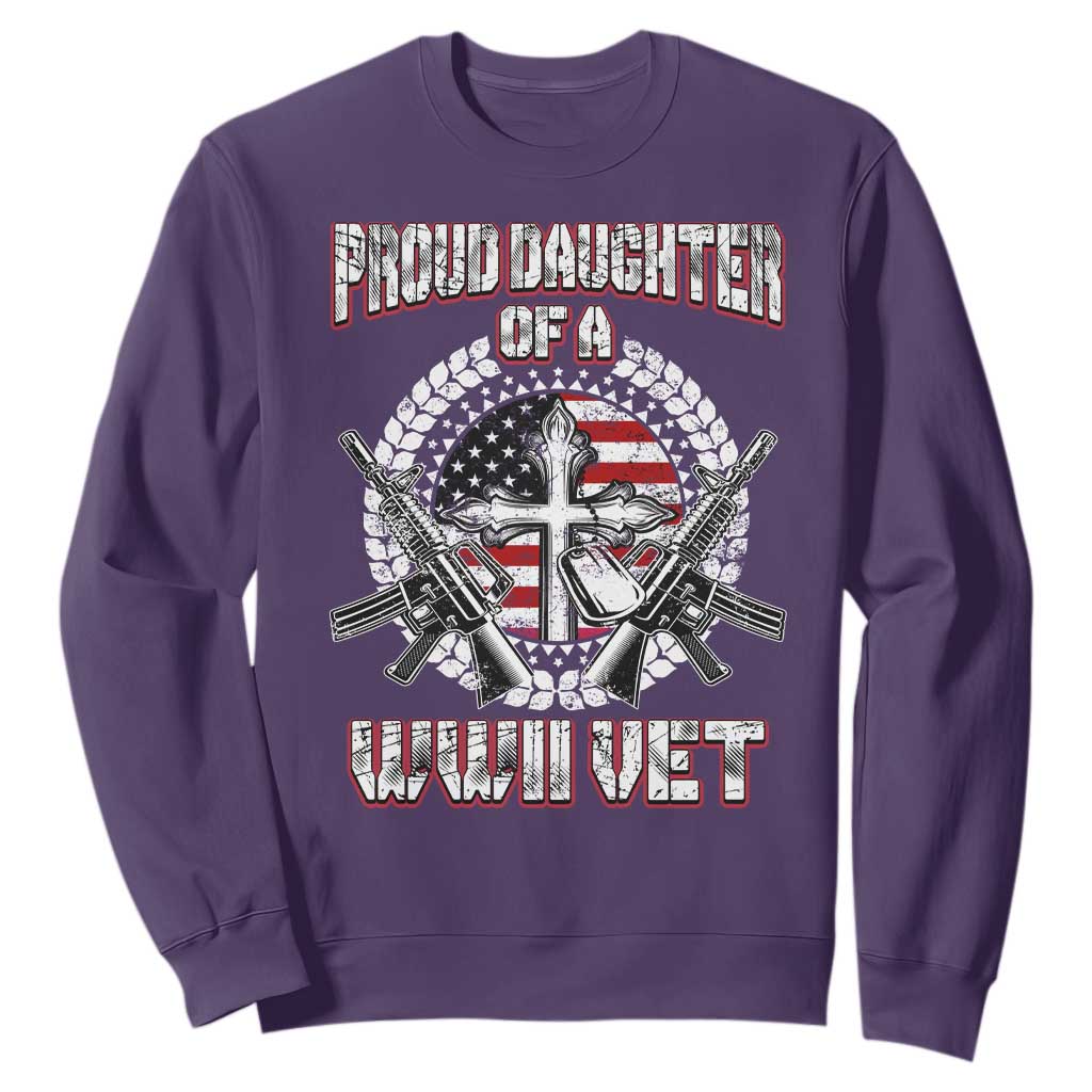 Proud Daughter Of A WWII Vet Sweatshirt World War 2 Veteran WW2 TS02 Purple Print Your Wear