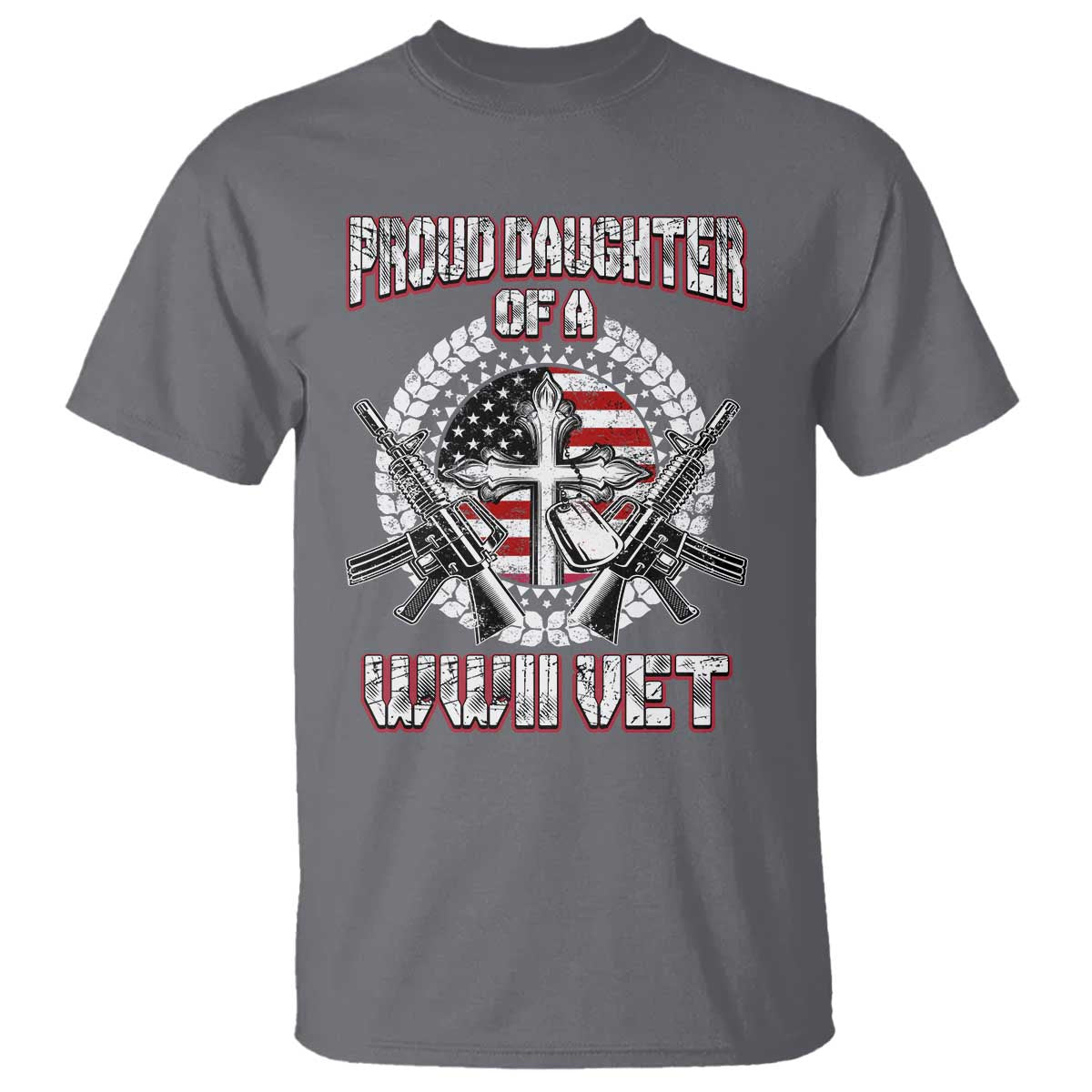 Proud Daughter Of A WWII Vet T Shirt World War 2 Veteran WW2 TS02 Charcoal Print Your Wear