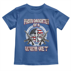 Proud Daughter Of A WWII Vet Toddler T Shirt World War 2 Veteran WW2 TS02 Royal Blue Print Your Wear