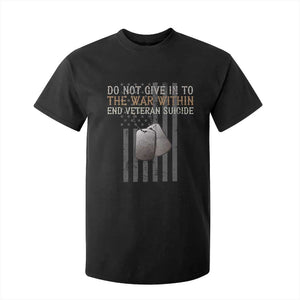 Veteran Suicide Awareness T Shirt For Kid Do Not Give In To The War Within Patriotic US Flag TS02 Black Print Your Wear