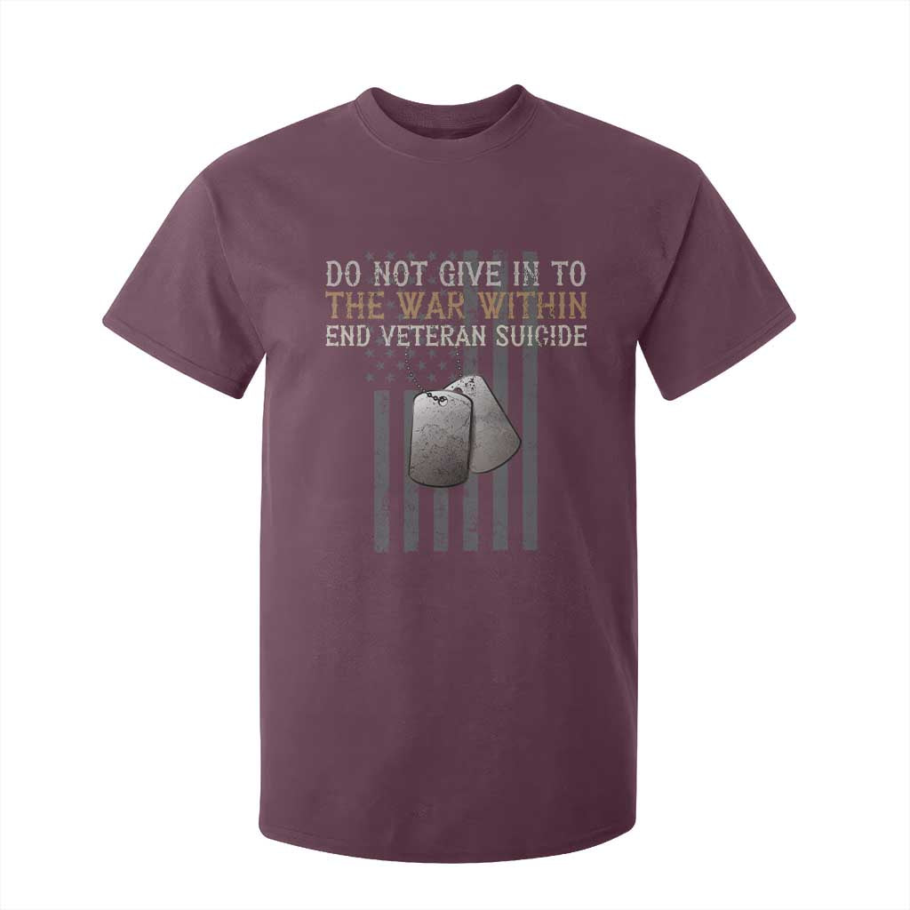 Veteran Suicide Awareness T Shirt For Kid Do Not Give In To The War Within Patriotic US Flag TS02 Maroon Print Your Wear