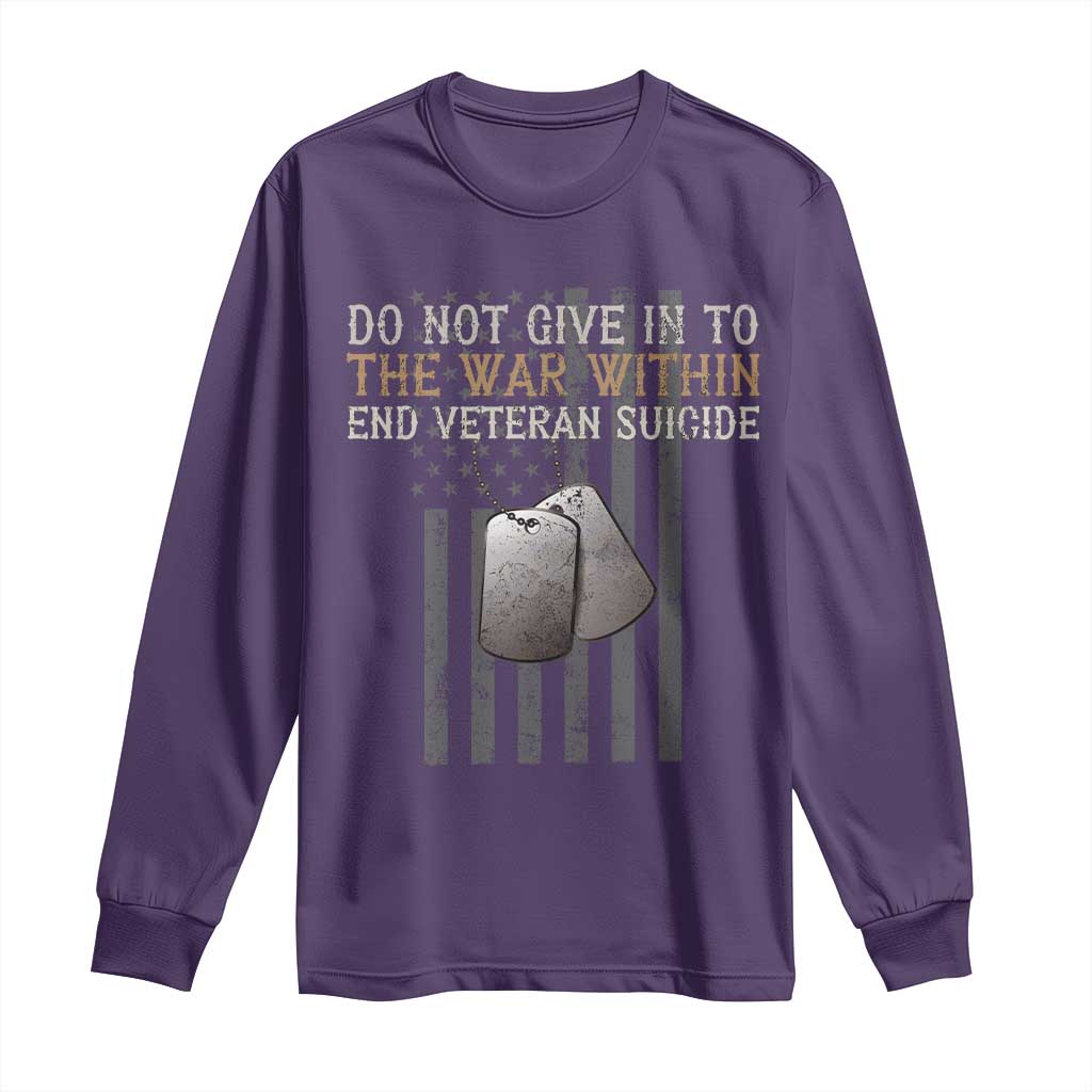Veteran Suicide Awareness Long Sleeve Shirt Do Not Give In To The War Within Patriotic US Flag TS02 Purple Print Your Wear