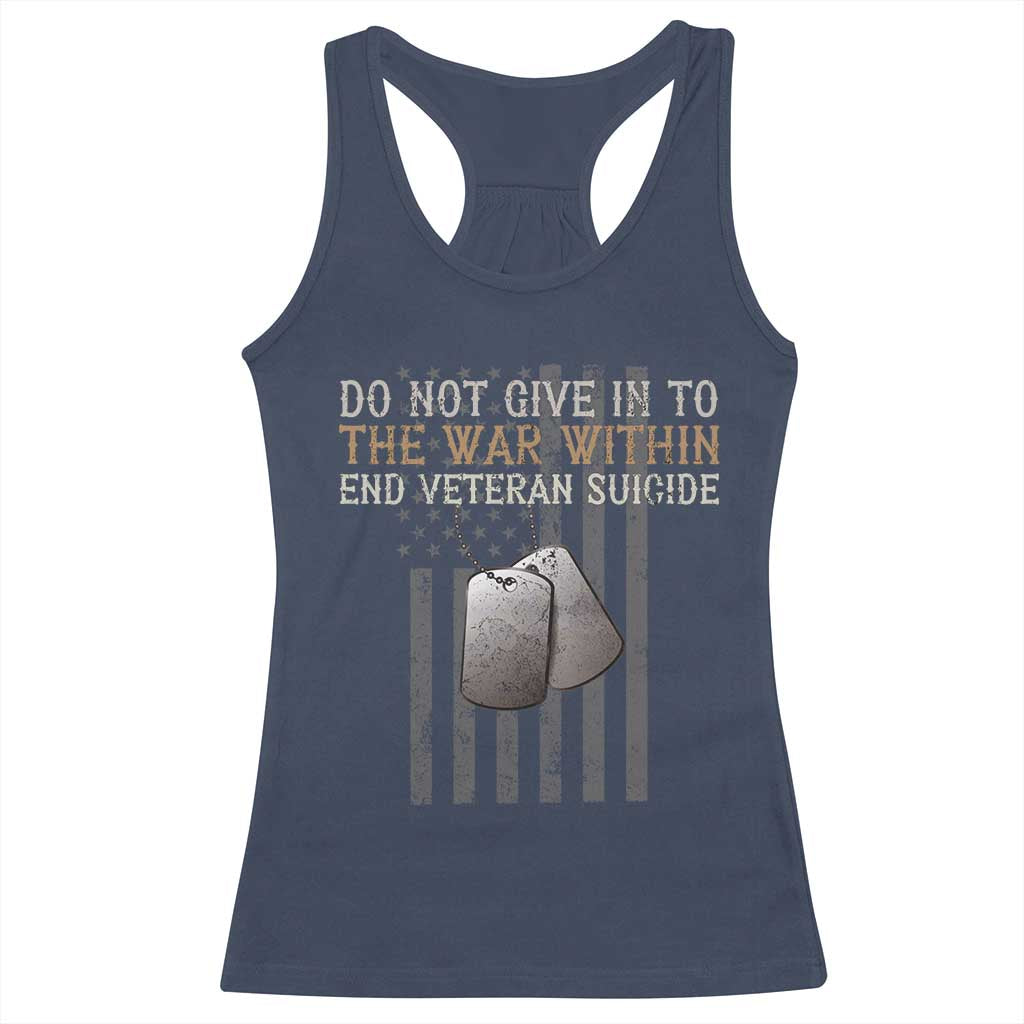 Veteran Suicide Awareness Racerback Tank Top Do Not Give In To The War Within Patriotic US Flag TS02 Navy Print Your Wear