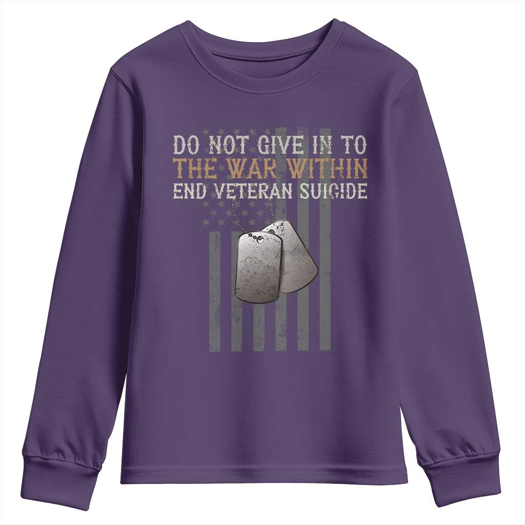 Veteran Suicide Awareness Youth Sweatshirt Do Not Give In To The War Within Patriotic US Flag TS02 Purple Print Your Wear