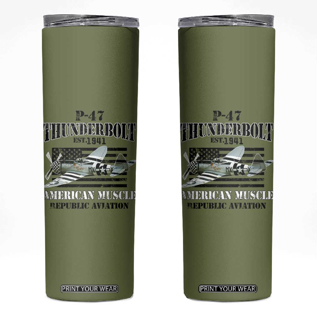 P-47 Thunderbolt WWII Airplane Skinny Tumbler American Muscle Vintage TS02 Military Green Print Your Wear