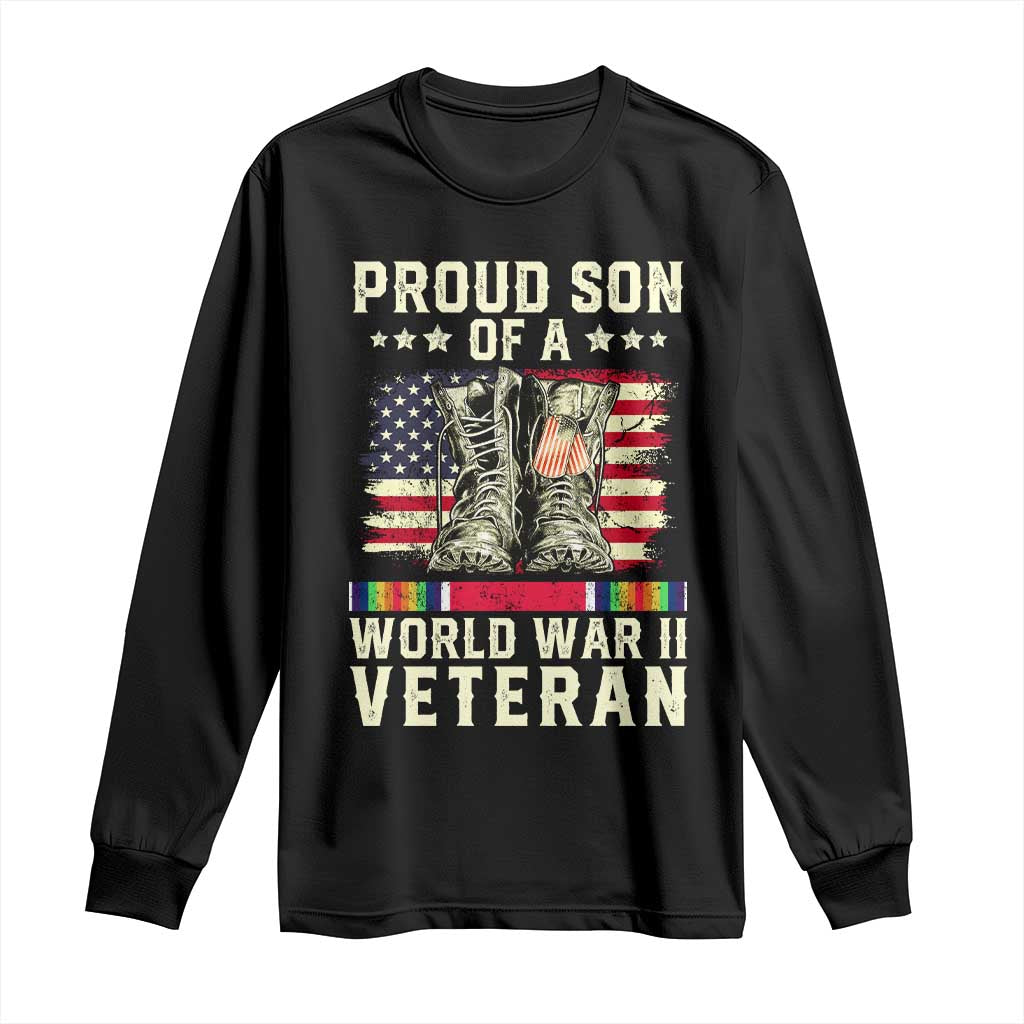 Proud Son Of World War 2 Veteran Long Sleeve Shirt WWII Vet Pride TS02 Black Print Your Wear