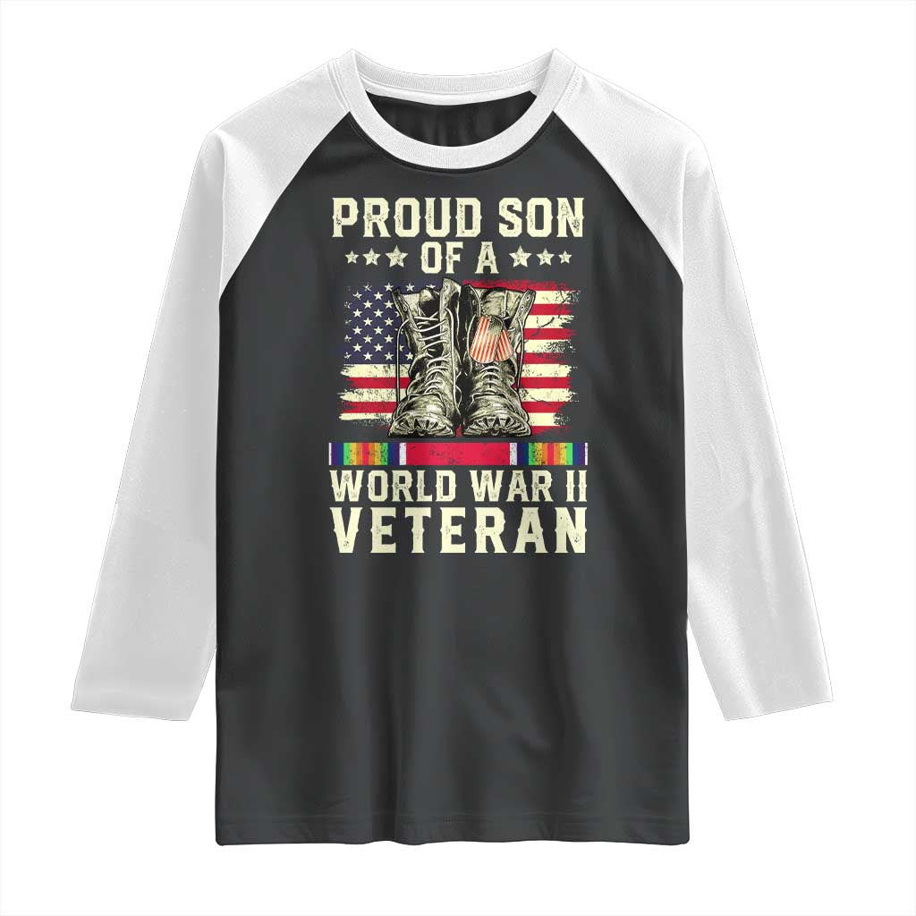 Proud Son Of World War 2 Veteran Raglan Shirt WWII Vet Pride TS02 Black White Print Your Wear