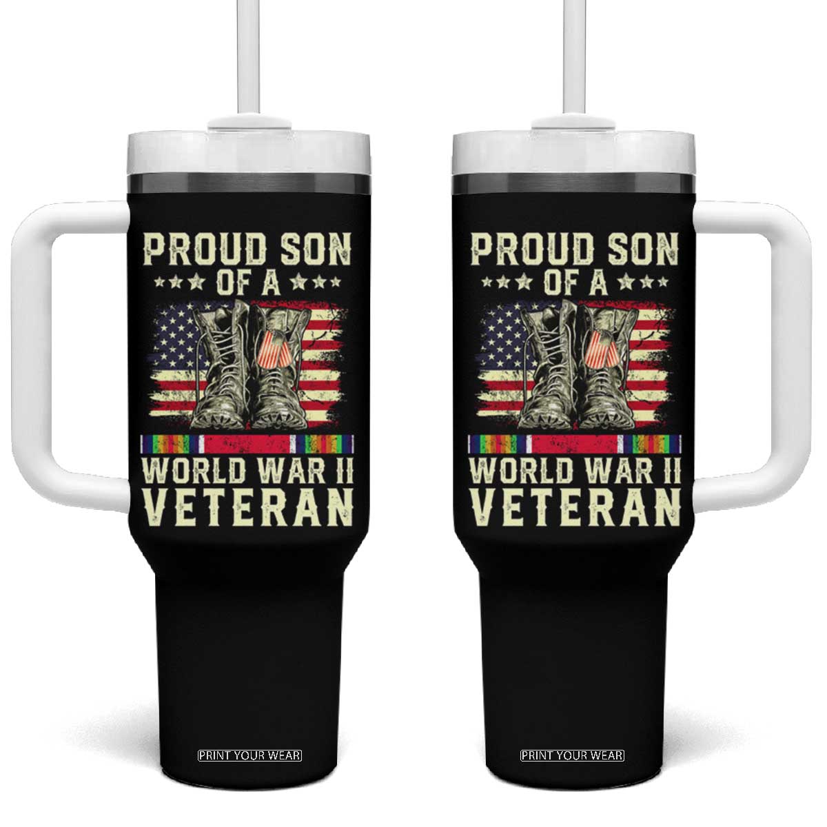 Proud Son Of World War 2 Veteran Tumbler With Handle WWII Vet Pride TS02 One Size: 40 oz Black Print Your Wear