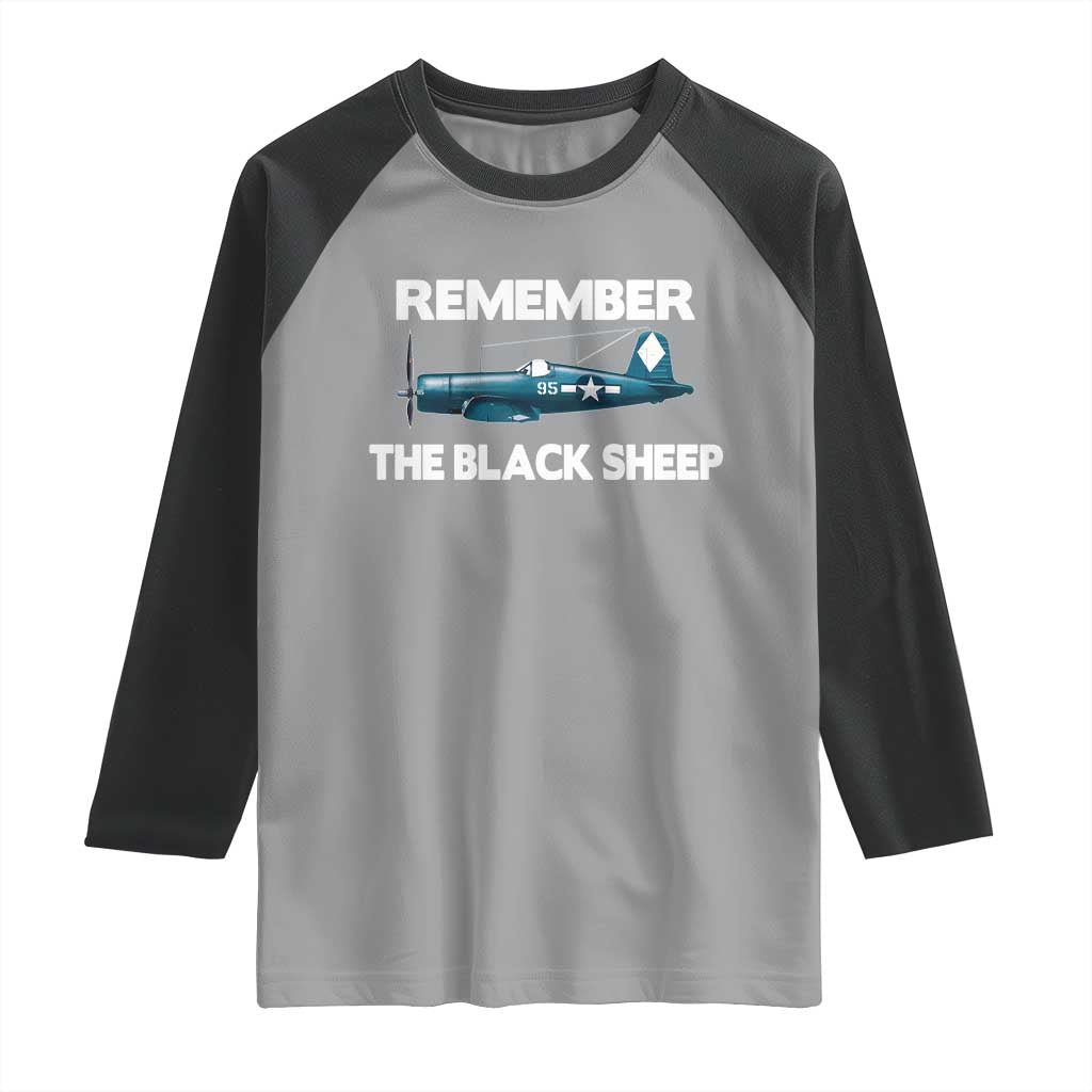 CORSAIR WWII HISTORY Raglan Shirt Black Sheep Squadron Pilot TS02 Sport Gray Black Print Your Wear