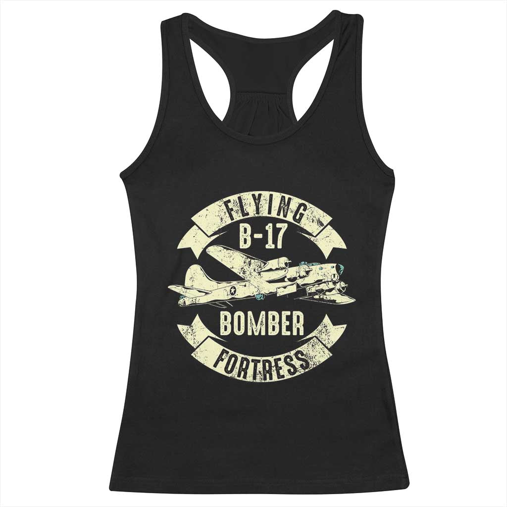 Vintage B-17 Bomber WW2 Aircraft Racerback Tank Top Plane Aviation Fighter Airplane Retro Grunge TS02 Black Print Your Wear