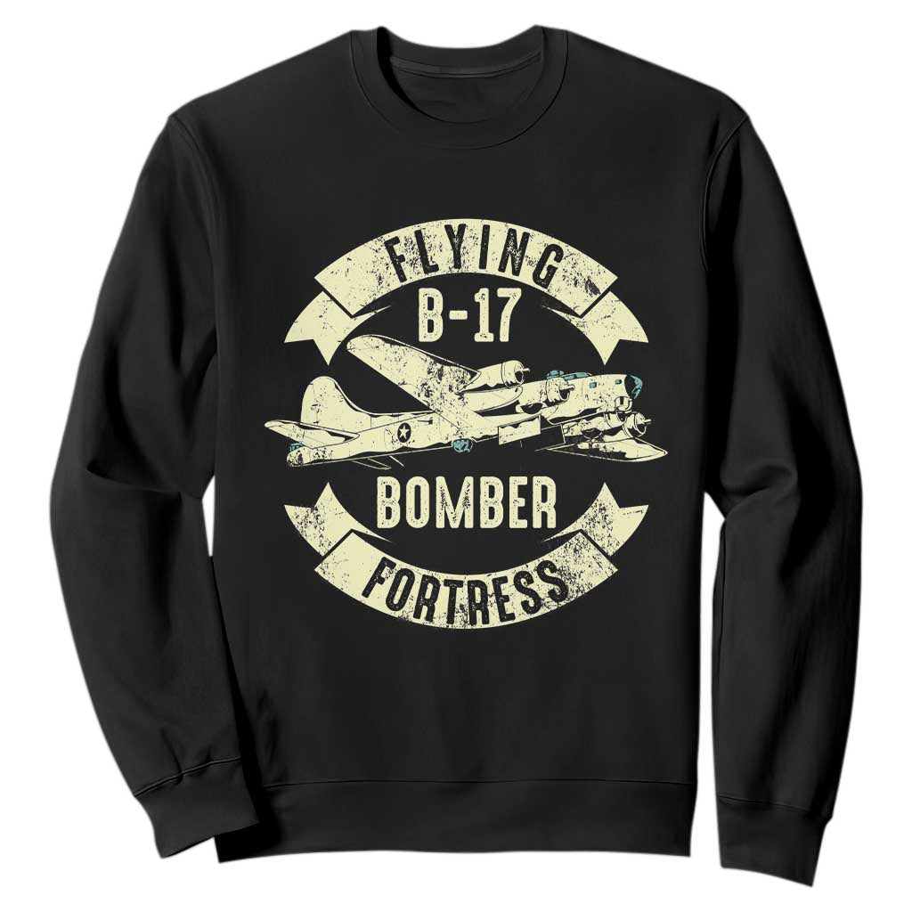 Vintage B-17 Bomber WW2 Aircraft Sweatshirt Plane Aviation Fighter Airplane Retro Grunge TS02 Black Print Your Wear