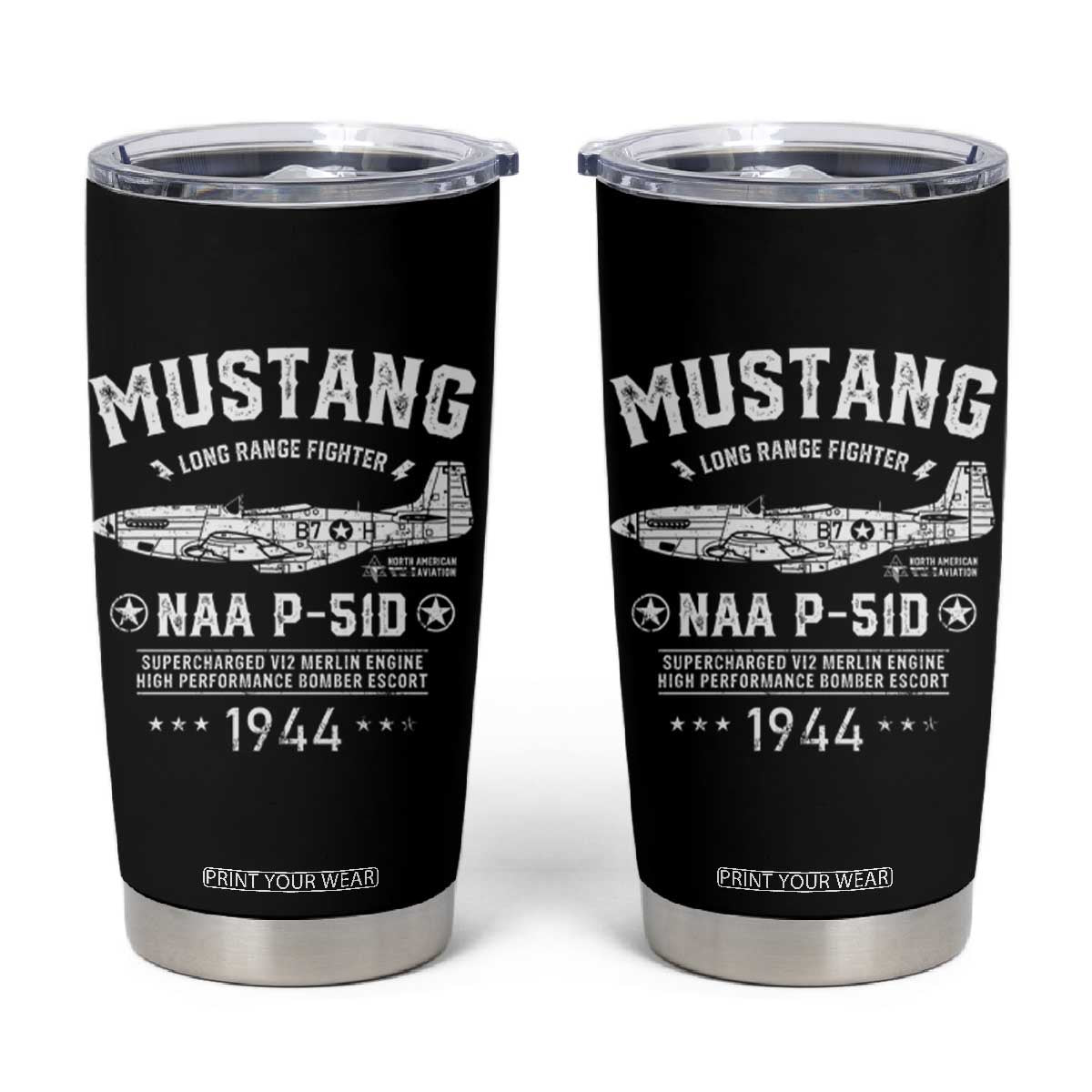 P-51 Mustang Tumbler Cup North American Aviation WW2 P51 Fighter Plane TS02 Black Print Your Wear