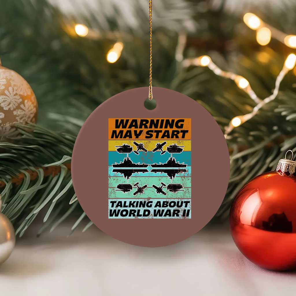 Retro World War 2 Memorabilia Ceramic Ornament May Start Talking About WWII WW2 Gear TS02 1pc Mocha Print Your Wear