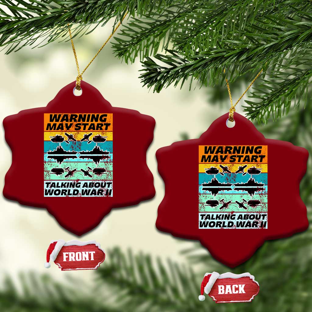 Retro World War 2 Memorabilia Ceramic Ornament May Start Talking About WWII WW2 Gear TS02 Print Your Wear
