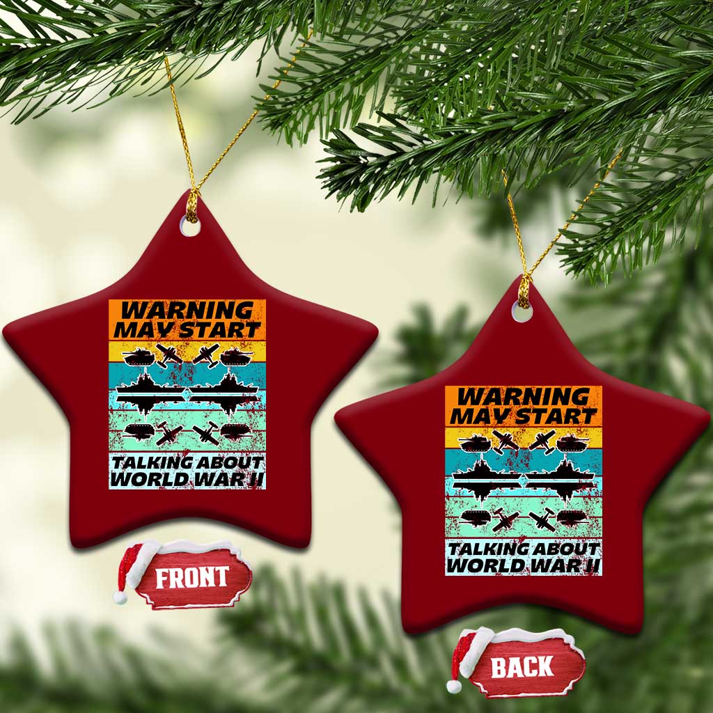 Retro World War 2 Memorabilia Ceramic Ornament May Start Talking About WWII WW2 Gear TS02 Print Your Wear