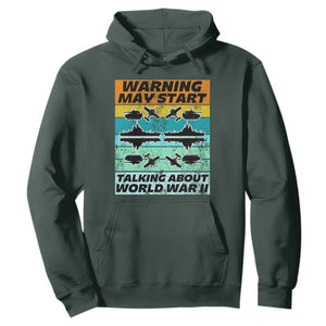 Retro World War 2 Memorabilia Hoodie May Start Talking About WWII WW2 Gear TS02 Dark Forest Green Print Your Wear
