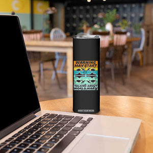 Retro World War 2 Memorabilia Skinny Tumbler May Start Talking About WWII WW2 Gear TS02 Print Your Wear