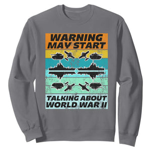 Retro World War 2 Memorabilia Sweatshirt May Start Talking About WWII WW2 Gear TS02 Charcoal Print Your Wear