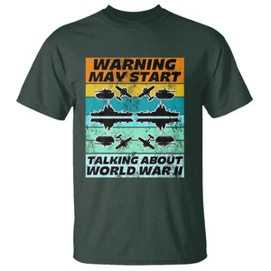 Retro World War 2 Memorabilia T Shirt May Start Talking About WWII WW2 Gear TS02 Dark Forest Green Print Your Wear