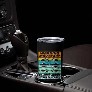 Retro World War 2 Memorabilia Tumbler Cup May Start Talking About WWII WW2 Gear TS02 Print Your Wear