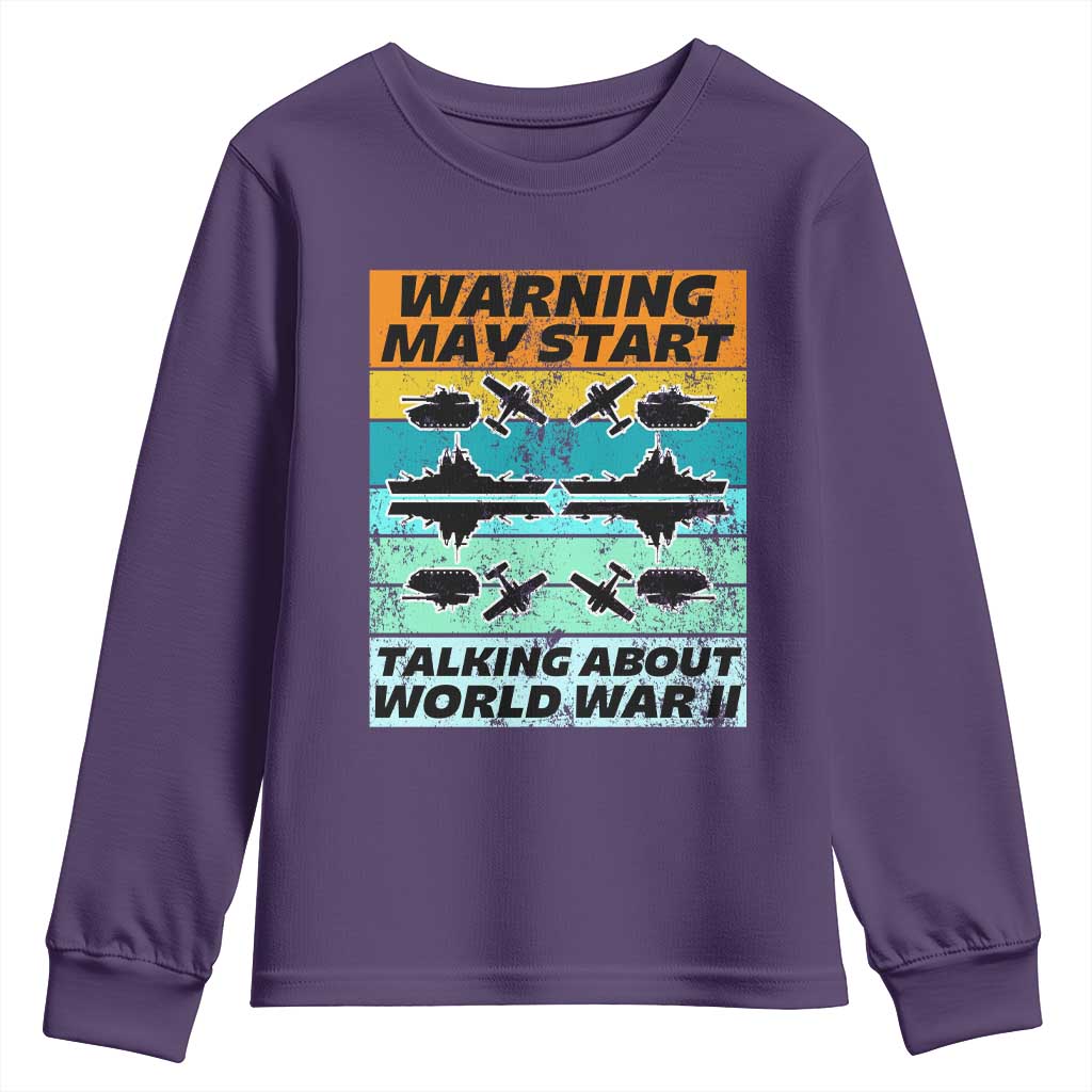 Retro World War 2 Memorabilia Youth Sweatshirt May Start Talking About WWII WW2 Gear TS02 Purple Print Your Wear