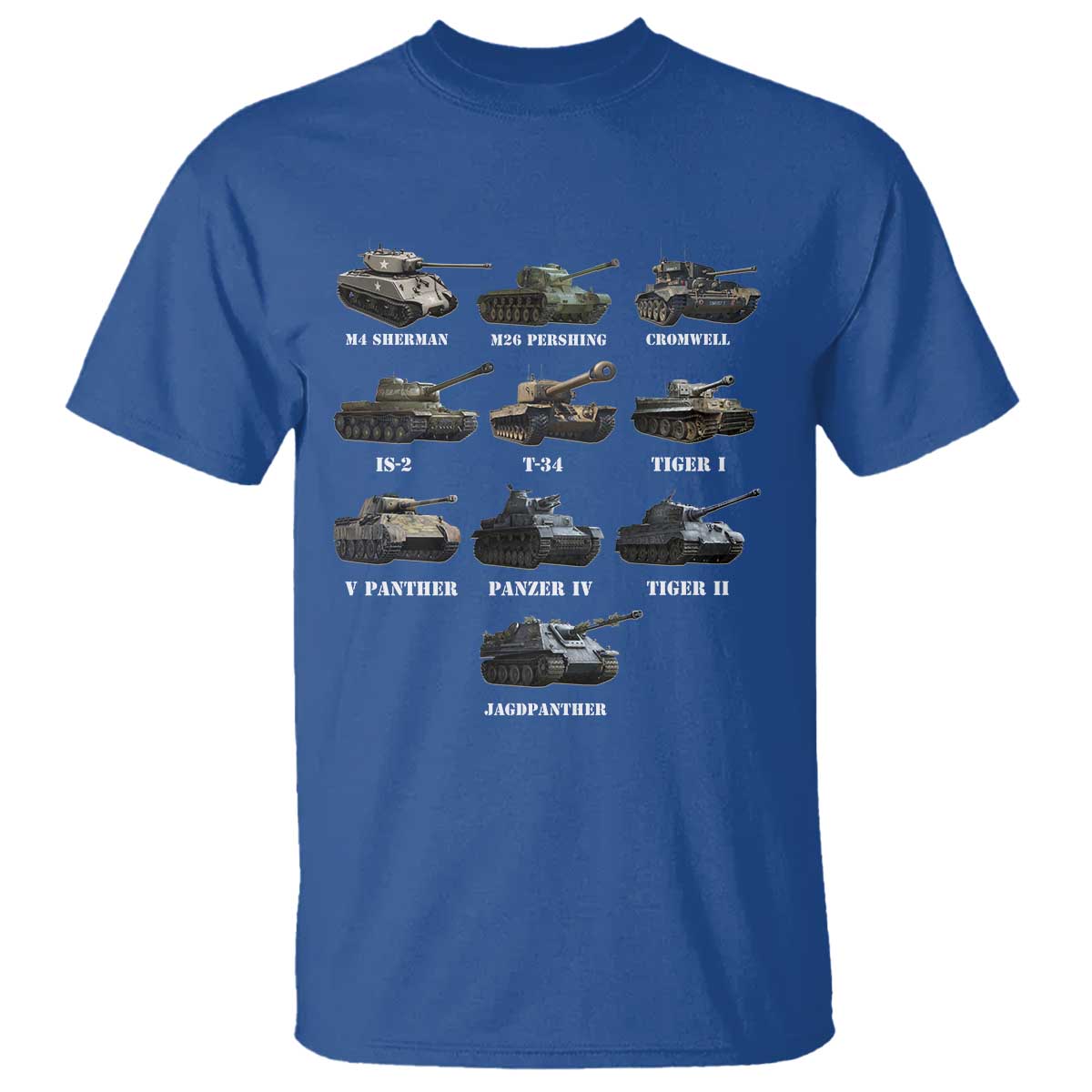 WW2 Tanks T Shirt M4 Sherman Panzer IV Tiger II T-34 History Buff TS02 Royal Blue Print Your Wear