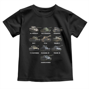WW2 Tanks Toddler T Shirt M4 Sherman Panzer IV Tiger II T-34 History Buff TS02 Black Print Your Wear